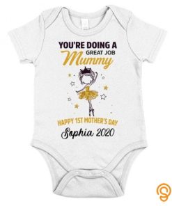 Comfort You're doing a great job Mummy. Happy 1st Mother's Day ! Sophia 2020 Tee Shirts For Adults